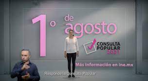 Acuerdo del consejo general del instituto nacional electoral, por el cual se aprueba la adenda a los lineamientos para la organización de la consulta popular, del 1 de agosto de 2021, aprobados. Inicia Ine Difusion De La Consulta Popular En Tiempos Oficiales De Radio Y Television Central Electoral