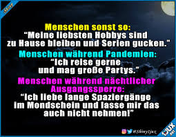 1 eine abendliche ausgangssperre, eine befristete ausgangssperre, eine geltende ausgangssperre, (eine). Lustige Spruche Manche Menschen So Ausgangssperre Facebook
