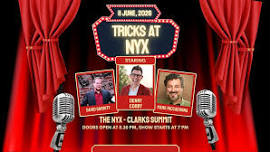 Tricks at The NYX