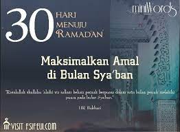 30 Days Go To Ramadan Maximise Good Activities In Sya Ban