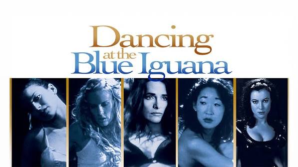 Prime Video: Dancing At The Blue Iguana