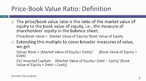 Session 17 Book Value Multiples Aswath Damodaran Ppt Download