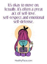 Positive Quote It S Okay To Move On Actually It S Often A Great Act Of Self Love Self Respect A Self Respect Quotes Respect Women Quotes Support Quotes