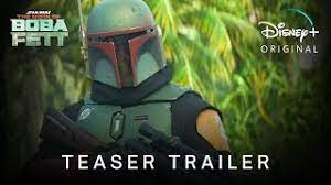 The Book Of Boba Fett Series Trailer Disney Youtube