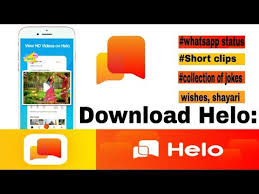 Helo Whatsapp Status Video Clip Share Chat Full Review Of Helo App In Hindi Youtube