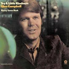 a glen cambell song , hope you like it new to us