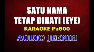 Dm sewaktu kita bersama dulu. Download Lagu Download Lagu Satu Nama Tetap Dihati Mp3 Gratis Terlengkap