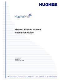 Are you on a computer or phone that is using the hughesnet modem to get to internet? Hughes Network Systems Satellite Hn9000 Installation Manual Pdf Download Manualslib