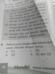 Berikut kumpulan contoh surat keterangan +file doc yang dapat kamu tempat dan tanggal dibuatnya surat. Kalimat Yang Menggunakan Keterangan Waktu Ini