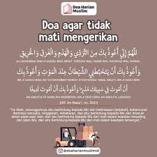 Mati dalam keadaan khusnul khotimah sangatlah penting seperti yang dibahas di atas karena merupakan tujuan akhir manusia hidup di dunia. Doa Supaya Tidak Mati Mengerikan
