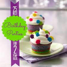 Birthday Party Ideas For 2 Year Old Boy In Summer 25 Best Birthday Parties For 2 Year Olds Remodelaholic Com Birthdayparty Toddler Remodelaholic Com Spring Cake Rainbow Cupcakes Cupcake Recipes