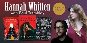 Hannah Whitten with Paul Tremblay