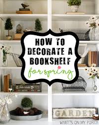 Herb garden ideas can simple and they're functional as well and you can use the herbs fresh from the countertop! My Porch Prints How To Decorate A Bookshelf For Spring
