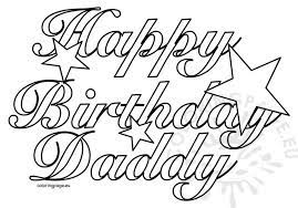 This coloring page contains adorable friends, birthday cake, birthday presents. Printable Coloring Birthday Cards Happy Birthday Dad Novocom Top