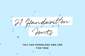 Check out our list of 17 of the best calligraphy fonts. 21 Handwritten Fonts You Can Download And Use For Free Graphic Delivery