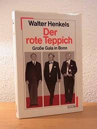 Dieser teppich ist selbst geknüpft, nach vorlage und der dazu vorgesehen wolle. Der Rote Teppich Grosse Gala In Bonn Von Henkels Walter 1987 Eulennest Verlag E K
