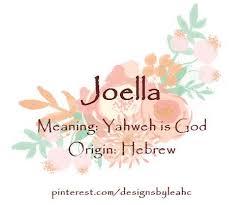 Baby Girl Name Joella Meaning Yahweh Is God Origin Hebrew Hipster Baby Names Names With Meaning Baby Girl Names