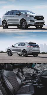 Say Hello To The 2020 Ford Edge St Line The New Ford Edge St Line Is A Cheaper Alternative To The Ford Edge St Ford Edge Ford Edge Sport Ford