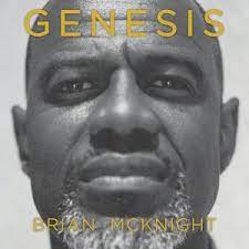 Full Album Brian Mcknight Genesis Ep Zip Mp3 Download Tracklist Naijaonly