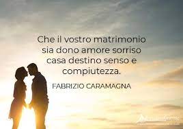 Si dice che il matrimonio sia la tomba dellamore. Le Piu Belle Frasi Di Auguri Per Il Matrimonio Da Dedicare Agli Sposi Aforisticamente