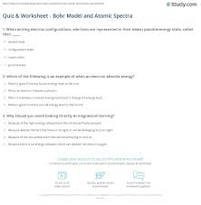 A periodic table will be available for the exam, but the list of rules willcontinue reading atomic structure worksheet answer key pdf Quiz Worksheet Bohr Model And Atomic Spectra Study Com