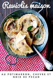 Raviolis Maison Au Potimarron Chevre Et Noix De Pecan Royal Chill Blog Cuisine Voyage Et Photographie Recette Ravioli Maison Recette Ravioli Recette