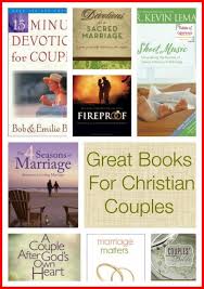 Great Books For Christian Couples Tidbits Of Experience Marriage Books Christian Couples Christian Books