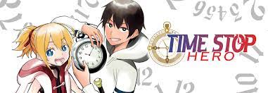 Time Stop Hero | Seven Seas Entertainment