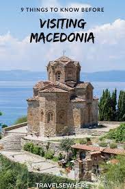 9 Things To Know Before Visiting Macedonia Travelsewhere Travel Macedonia Balkans Travel