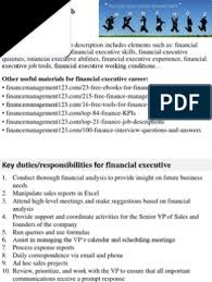 Job description for top division financial executive. Financial Executive Job Description Employment Competence Human Resources