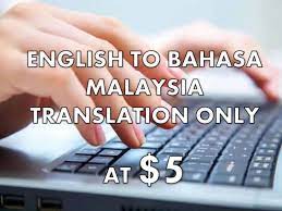 Check spelling or type a new query. Translate English To Bahasa Malaysia 500 Words By Joewiley Fiverr