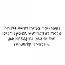 A successful man is one who can lay a firm foundation with the bricks others have thrown at him. 88. Distance Doesn T Matter If You Really Love The Person What Matters Most Is Your Honesty And Distance Love Quotes Long Distance Love Quotes Love Quotes For Him