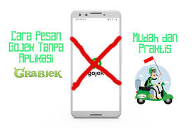 Cara Pesan Gojek Tanpa Aplikasi Di 2020 Aplikasi Pesan Pelayan