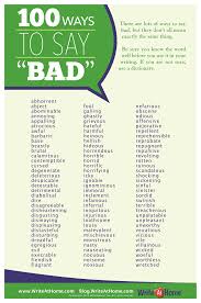 100 Ways To Say Bad Poster Writeathome Posters Writing Words Words English Writing