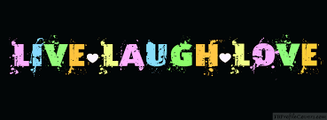Live Laugh Love Cover Pics For Facebook Cover Photos Cover Photo Quotes
