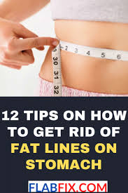 So if your hunched over your abs are contracted. 12 Tips On How To Get Rid Of Fat Lines On Stomach Flab Fix