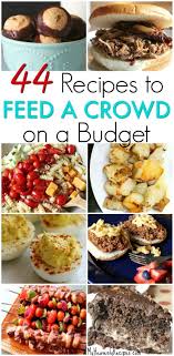 It was so fun and easy on the budget. 44 Recipes That Will Feed A Crowd On A Budget Food For A Crowd Party Food On A Budget Cheap Party Food