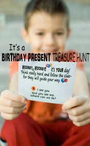 Birthday scavenger hunt for kids. It S A Birthday Present Treasure Hunt Happy Money Saver