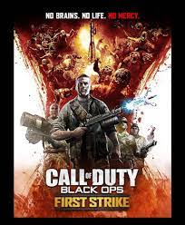 First Strike Call Of Duty Zombies Call Of Duty Call Of Duty Black