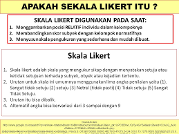 Likert scale secara umumnya mempunyai tiga kriteria.(i) skala ganjil (3, 5, 7, 9, 11.) (ii) bipolar dengan dua hujung extreme (iii) ada nilai neutral ditengah2. Sekala Likert Dalam Metode Survei Kajian Lingkungan Ppt Download