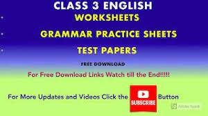 All subjects like english mathematics etc has been chosen as first priority. English Worksheet For Class 3 Grammar Worksheets Youtube