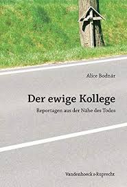 Sushi online bestellen in hannover, gutschein für pizza. Der Ewige Kollege Reportagen Aus Der Na He Des Todes Amazon Co Uk R Alice Bodna Books