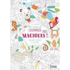 Apprendre à combiner les couleurs et les quantités.ces coloriages permettent aussi aux enfants de s'entraîner au calcul d'une manière originale et ludique. Mon Cahier De Coloriages Tres Magiques Couleurs Chiffres Et Lettres Broche Alain Boyer Achat Livre Fnac
