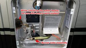 Any idea why it won't keep running? Rv Water Heater Troubleshooting Simple Maintenance Will Save You Money