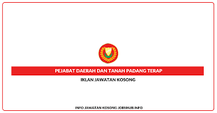 Federal parlamento'daki (dewan rakyat) padang terap bölge temsilcilerinin listesi. Jawatan Kosong Pejabat Daerah Dan Tanah Padang Terap Jobs Hub