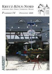 An den sonntagen treffen sich die katholischen christen, um aus der bibel zu hören und um miteinander kommunion zu feiern. Pfarrbrief Sommer 2009 Kreuz Koln Nord