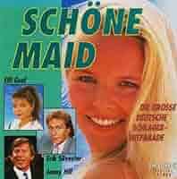 Schöne Maid, Die Grosse Deutsche Schlager-Hitparade [CD 1995]