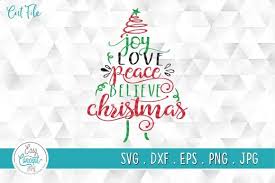 Joy Love Peace Believe Christmas Svg Graphic By Easyconceptsvg Creative Fabrica