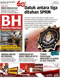 Maybe you would like to learn more about one of these? Get Your Digital Copy Of Berita Harian Malaysia 6 October 2017 Issue