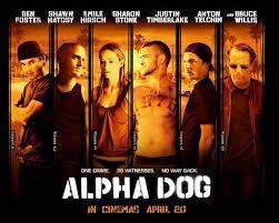 True Story Alpha Dog